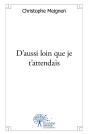 D'Aussi Loin Que Je T'Attendais - Preview