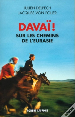 Capa do artigo Davai ! Sur Les Routes De L'Eurasie
