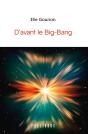 D'Avant Le Big-Bang - Preview