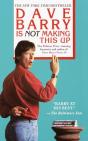 Dave Barry Is Not Making This Up - Preview