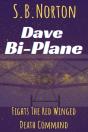 Dave Bi-Plane Fights The Red Winged Death Command - Preview