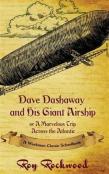 Dave Dashaway And His Giant Airship