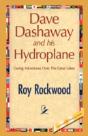 Dave Dashaway And His Hydroplane - Preview