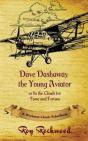 Dave Dashaway The Young Aviator - Preview