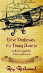 Dave Dashaway The Young Aviator - Preview