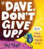 Dave, Don'T Give Up! - Preview