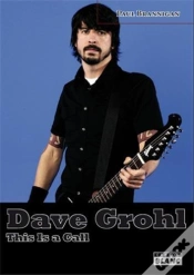 Capa do artigo Dave Grohl ; This Is A Call