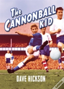 Capa do artigo Dave Hickson: The Cannonball Kid