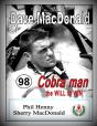 Dave Macdonald: Cobra Man.  The Will To - Preview