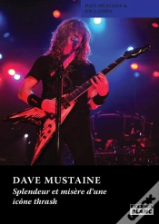 Capa do artigo Dave Mustaine - Splendeur Et Misere D