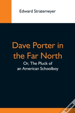 Capa do artigo Dave Porter In The Far North  Or, The Pl