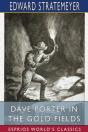 Dave Porter In The Gold Fields (Esprios Classics) - Preview