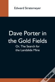 Capa do artigo Dave Porter In The Gold Fields  Or, The