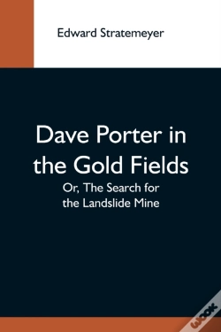 Capa do artigo Dave Porter In The Gold Fields  Or, The