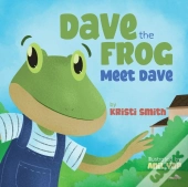 Dave The Frog - Meet Dave