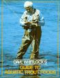 Dave Whitlock'S Guide To Aquatic Trout Foods - Preview