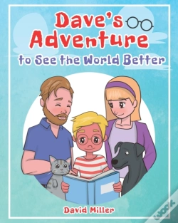 Capa do artigo Dave'S Adventure To See The World Better