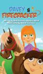 Davey And Firecracker - Preview