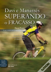 Capa do artigo Davi E Manassés Superando O Fracasso