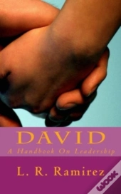 David: A Handbook On Leadership