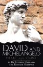 David And Michelangelo: Heart And Stone - Preview