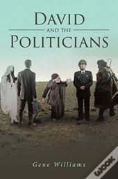 David And The Politicians