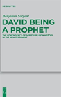David Being A Prophet - Preview