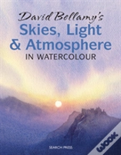 David Bellamy'S Skies, Light And Atmosphere