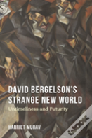 David Bergelson'S Strange New World