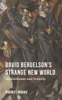 David Bergelson'S Strange New World - Preview