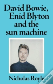 Capa do artigo David Bowie, Enid Blyton And The Sun Machine