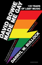David Bowie Made Me Gay - Preview