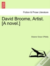 David Broome, Artist. (A Novel.)
