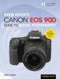 David Busch'S Canon Eos 90d Guide To Digital Photography - Preview