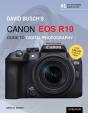 David Busch'S Canon Eos R10 Guide To Digital Photography - Preview