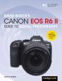 David Busch'S Canon Eos R6 Ii Guide To Digital Photography - Preview