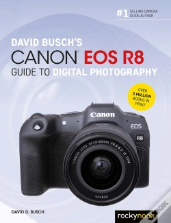 Capa do artigo David Busch'S Canon Eos R8 Guide To Digital Photography