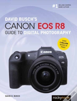 Capa do artigo David Busch'S Canon Eos R8 Guide To Digital Photography