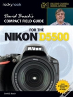 Capa do artigo David Busch'S Compact Field Guide For The Nikon D5500