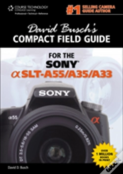 Capa do artigo David Busch'S Compact Field Guide For The Sony Alpha Slt-A55/A35/A33
