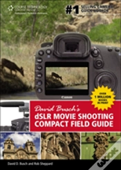 Capa do artigo David Buschs Digital Slr Movie Shooting Compact Field Guide