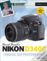 David Busch'S Nikon D3400 Guide To Digital Slr Photography