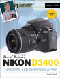 David Busch'S Nikon D3400 Guide To Digital Slr Photography - Preview