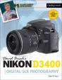 David Busch'S Nikon D3400 Guide To Digital Slr Photography - Preview