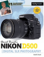 David Busch'S Nikon D500 Guide To Digital Slr Photography - Preview