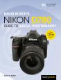 David Busch'S Nikon D780 Guide To Digital Photography - Preview