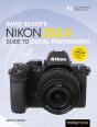 David Busch'S Nikon Z50 Ii Guide To Digital Photography - Preview
