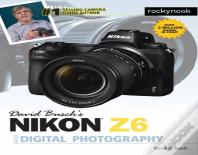 David Busch'S Nikon Z6 Guide By David Busch