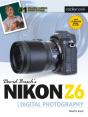 David Busch'S Nikon Z6 Guide To Digital Photography - Preview