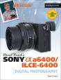 David Buschs Sony Alpha A6400/Ilce-6400 Guide To Digital Photography - Preview